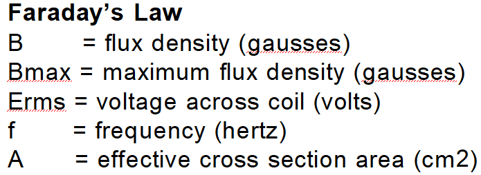 Faraday's Law for transformer voltage and magnetic flux.